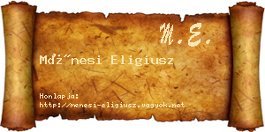 Ménesi Eligiusz névjegykártya